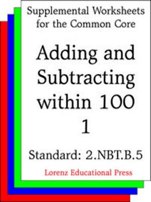 cover image of CCSS 2.NBT.B.5 Adding and Subtracting within 100 1